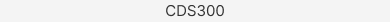 CDS300